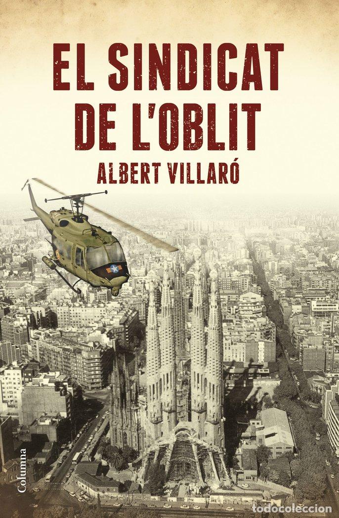 Libros: EL SINDICAT DE L'OBLIT - VILLARO, ALBERT