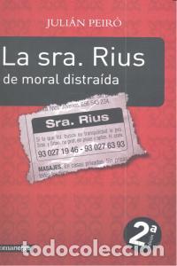 Libros: SRA RIUS DE MORAL DISTRAIDA - PEIRO, JULIAN