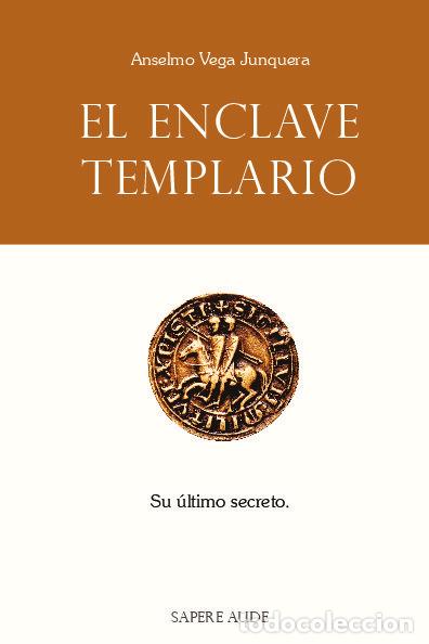 B&uuml;cher: ENCLAVE TEMPLARIO,EL - VEGA JUNQUERA, ANSELMO