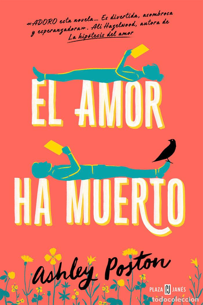 books: EL AMOR HA MUERTO - ASHLEY POSTON
