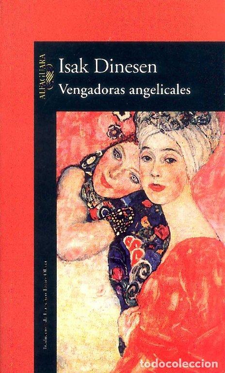 books: VENGADORAS ANGELICALES - DINESEN, ISAK