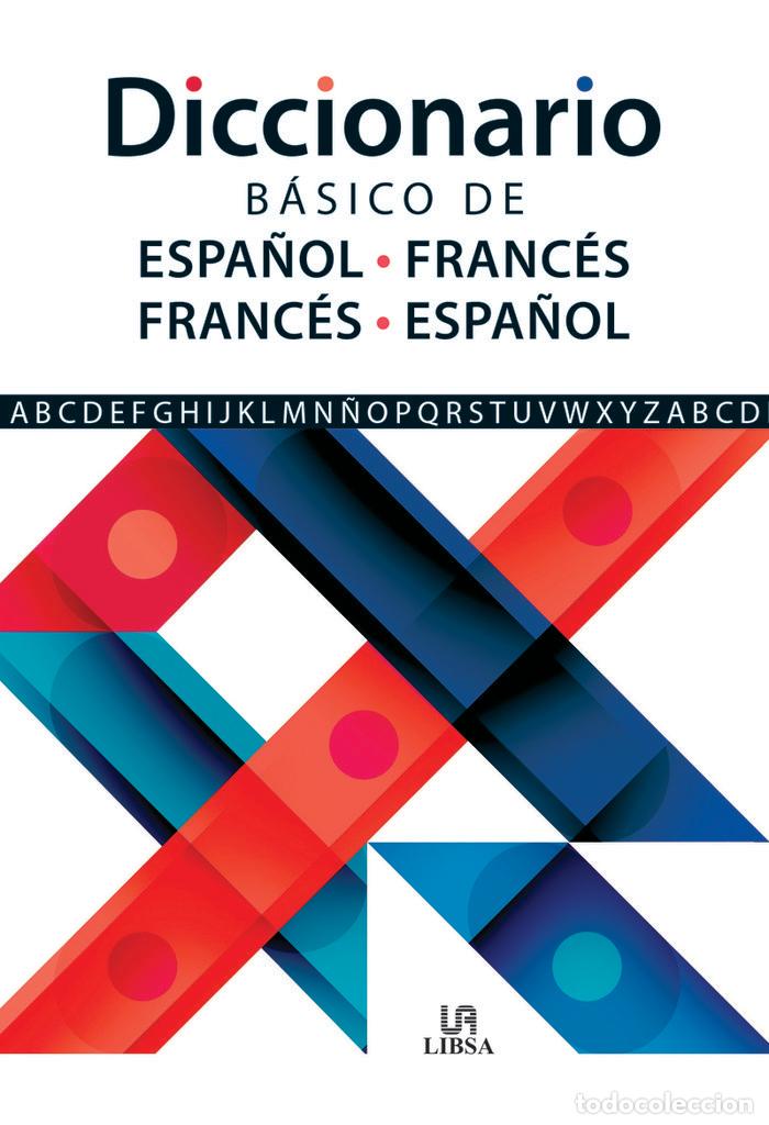 Libri: DICCIONARIO BASICO DE ESPA&Ntilde;OL FRANCES FRANCES ESPA&Ntilde;OL - AA.VV