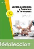 Libros: GESTION ECONOMICA Y FINANCIERA DE LA EMPRESA 3.&ordf; EDICION - RODES BACH, ADOLF