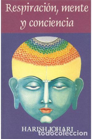 books: RESPIRACION MENTE Y CONCIENCIA - .