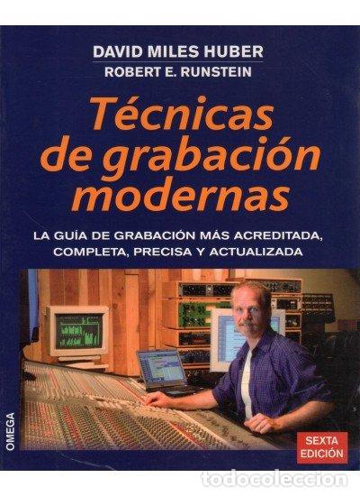 Libros: TECNICAS GRABACION MODERNAS - HUBER, D