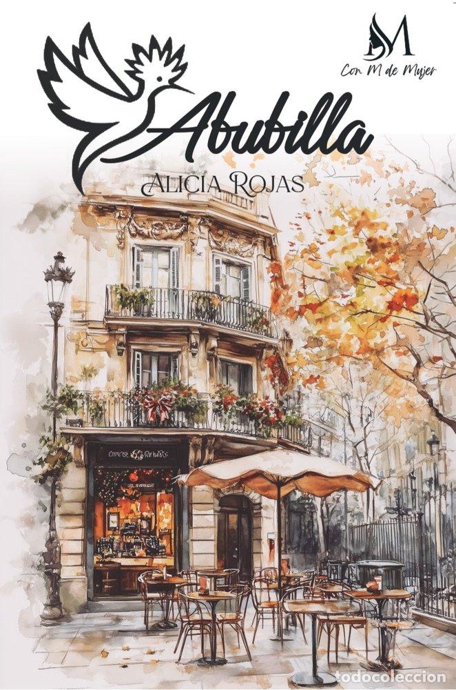 Livres: ABUBILLA - ROJAS, ALICIA