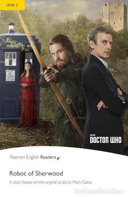 Libri: DOCTOR WHO THE ROBOT OF SHERWOOD & MP3 PACK LEVEL 2 - AA.VV