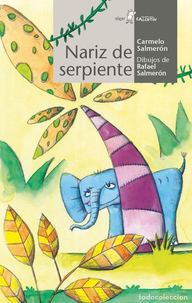 Libri: NARIZ DE SERPIENTE - SALMERON GARCES, CARMELO