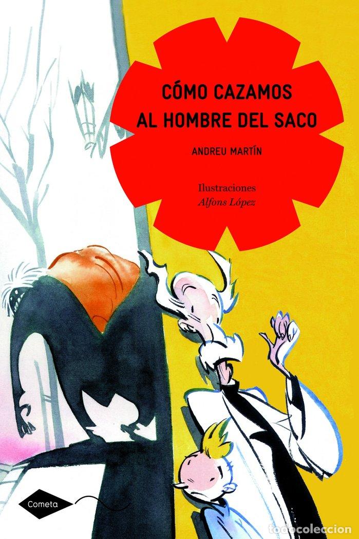 Libros: COMO CAZAMOS AL HOMBRE DEL SACO - MARTIN, ANDREU