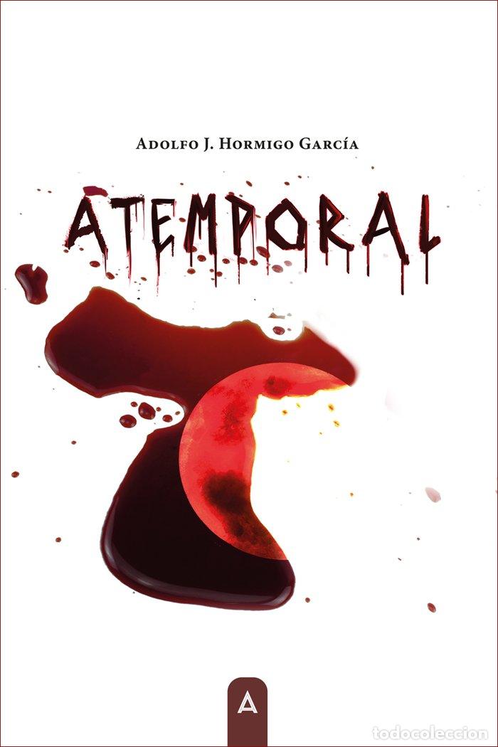 Libros: ATEMPORAL - HORMIGO GARCIA, ADOLFO
