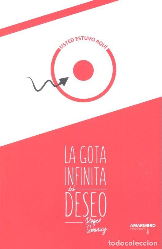Libros: GOTA INFINITA DEL DESEO - AA.VV.
