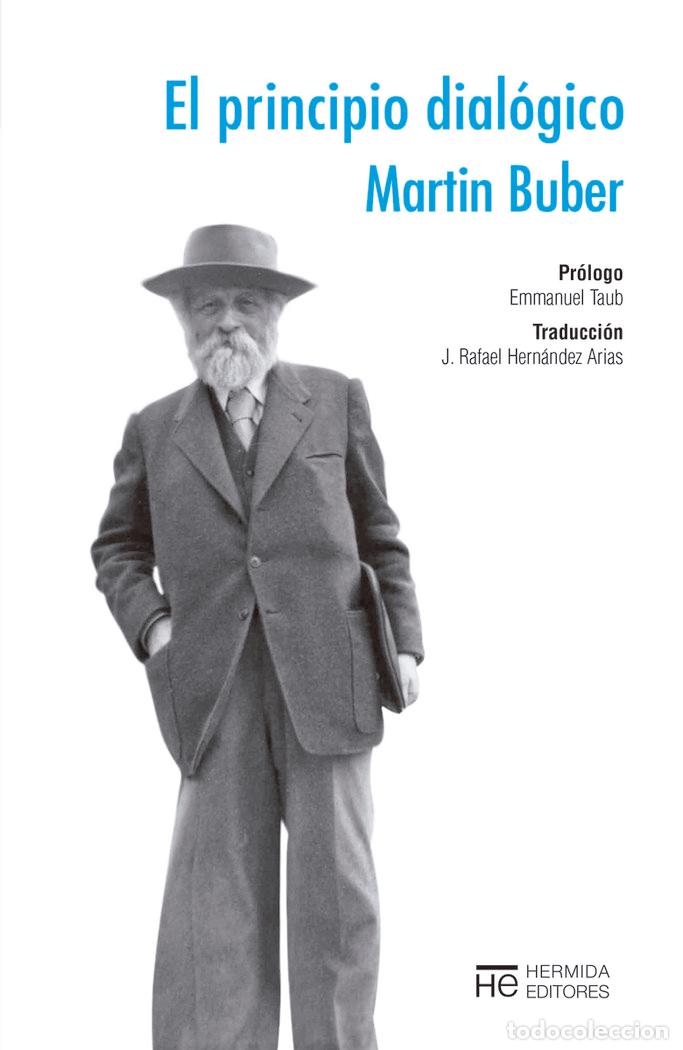 Libros: PRINCIPIO DIALOGICO,EL - BUBER, MARTIN