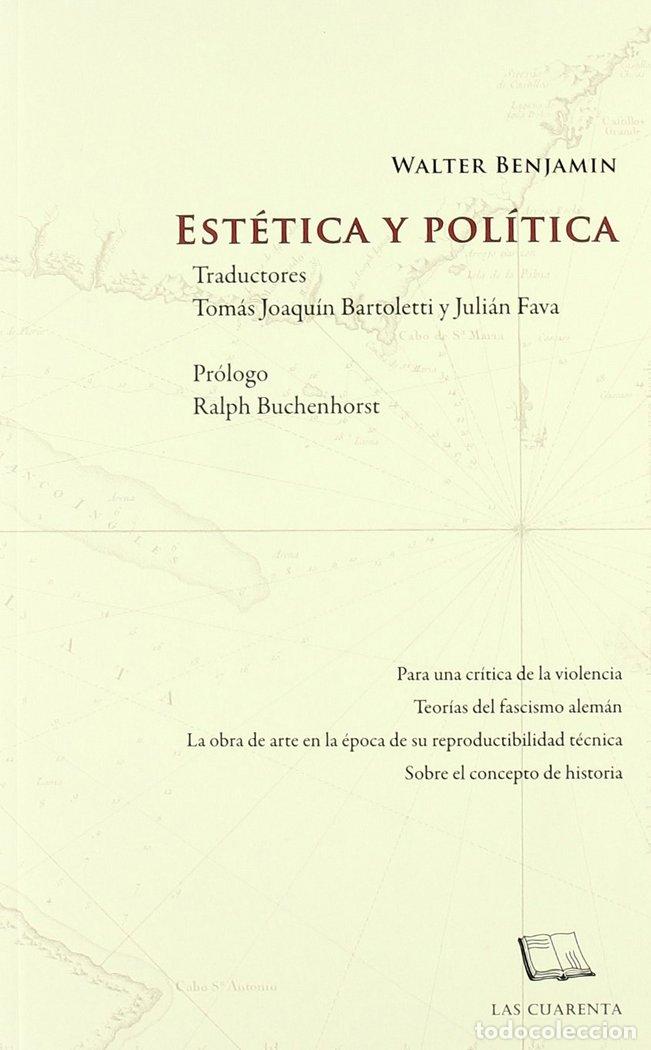 Libri: ESTETICA Y POLITICA - BENJAMIN, WALTER