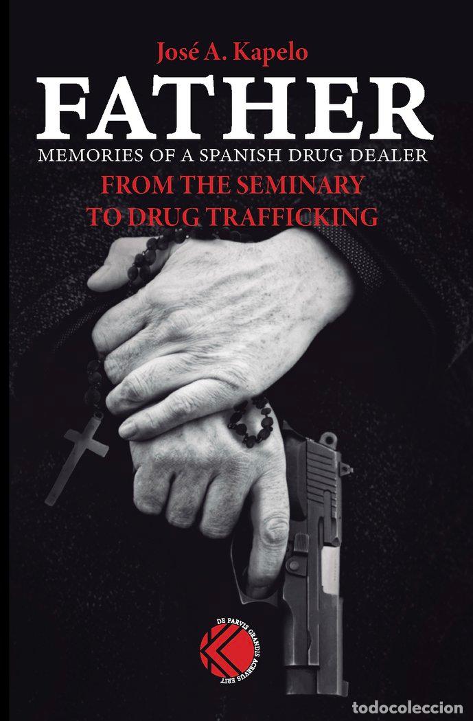 Libros: FATHER - KAPELO, JOSE ANTONIO