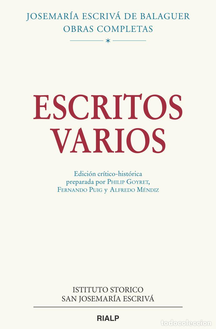 Libros: ESCRITOS VARIOS 1927-1974 EDICION CRITICO-HISTORICA - ESCRIVA DE BALAGUER, JOSEMARIA