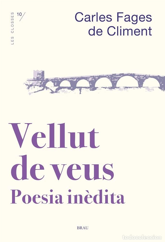 Libros: VELLUT DE VEUS - FAGES DE CLIMENT, CARLES