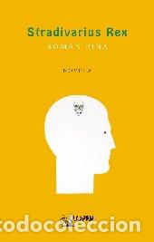 Libros: STRADIVARIUS REX - PI&Ntilde;A VALLS, ROMAN