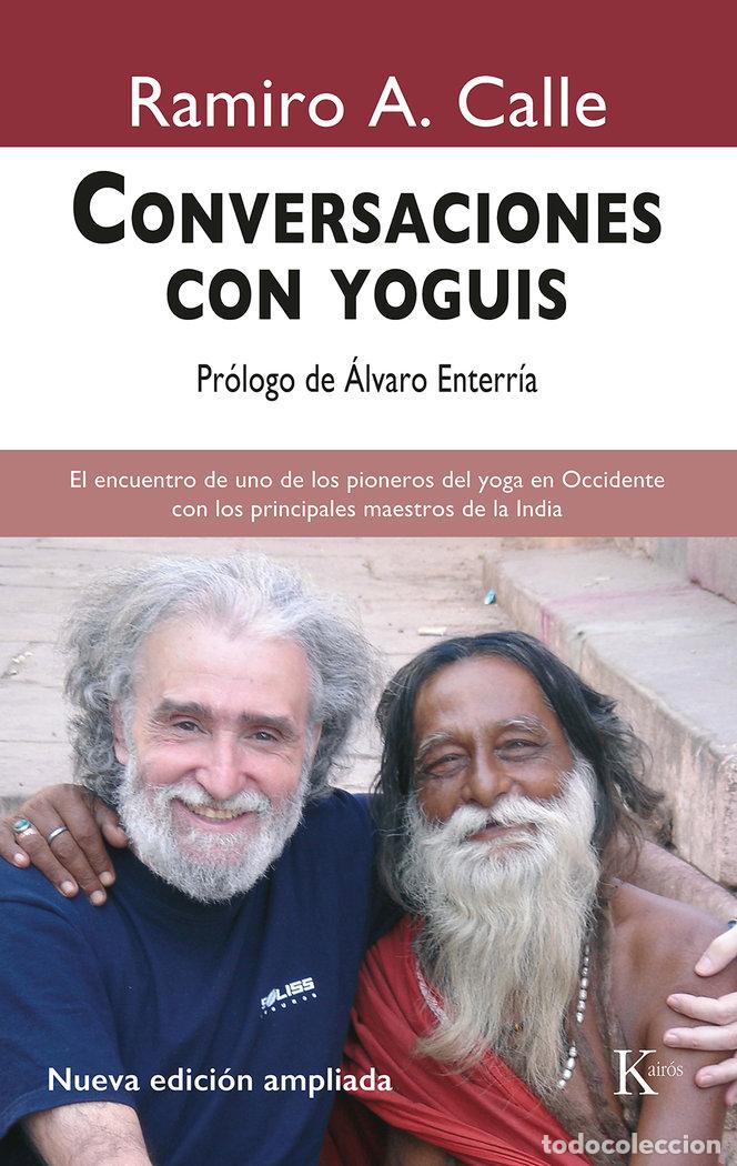 Libri: CONVERSACIONES CON YOGUIS - CALLE, RAMIRO A