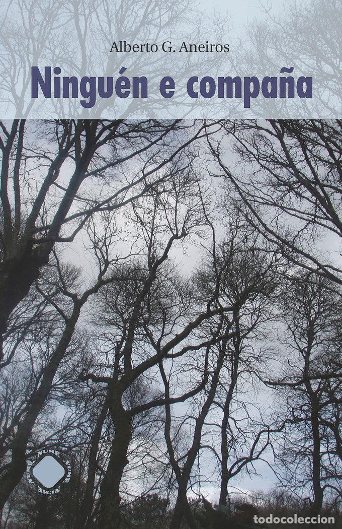 Libri: NINGUEN E COMPA&Ntilde;IA - G ANEIROS, ALBERTO
