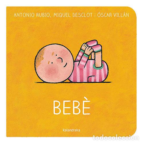 Libri: BEBE - RUBIO HERRERO, ANTONIO