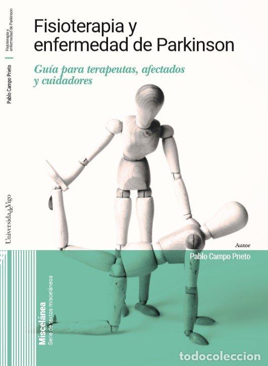 B&uuml;cher: FISIOTERAPIA Y ENFERMEDAD DE PARKINSON - CAMPO PRIETO, PABLO