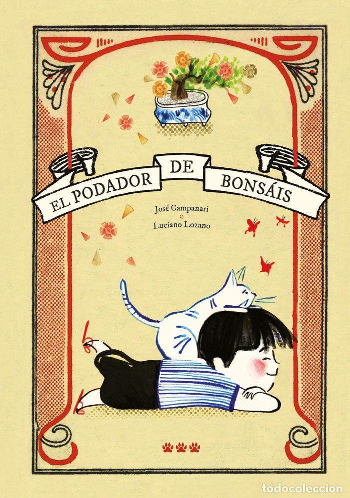Libros: EL PODADOR DE BONSAIS - CAMPANARI, JOSE