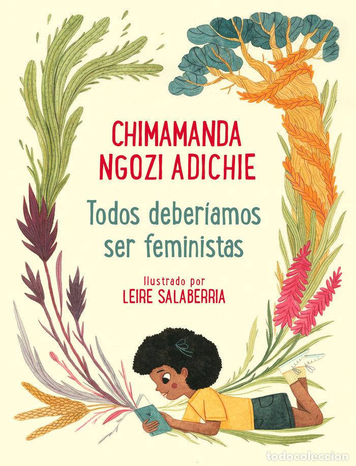 Libros: TODOS DEBERIAMOS SER FEMINISTAS - NGOZI ADICHIE, CHIMAMANDA