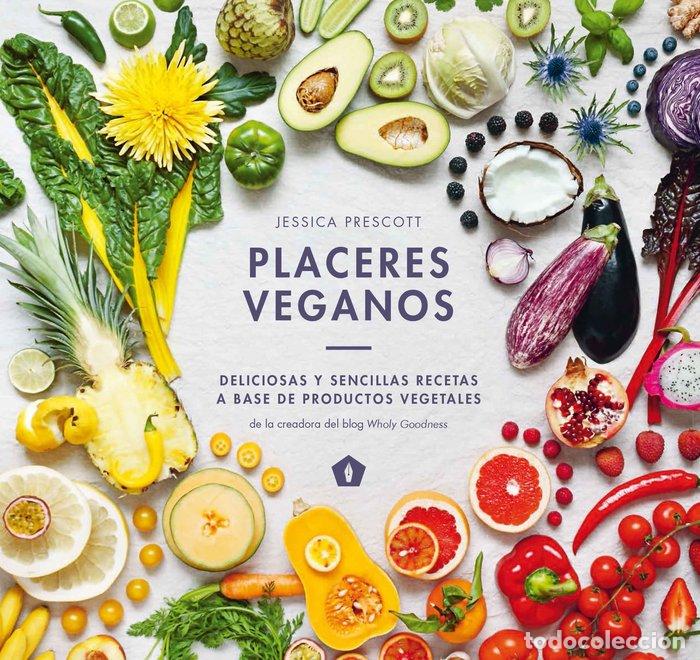 Livros: PLACERES VEGANOS - PRESCOTT, JESSICA