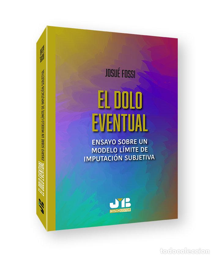 Livres: EL DOLO EVENTUAL - FOSSI, JOSUE