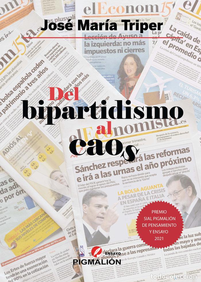 Livres: DEL BIPARTIDISMO AL CAOS - TRIPER, JOSE MARIA