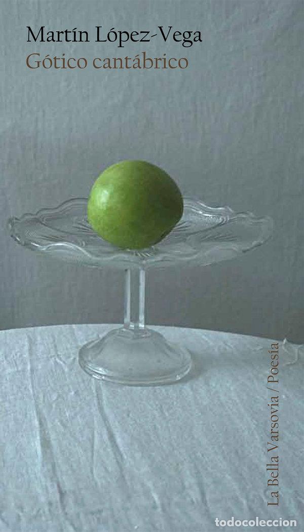 Livres: GOTICO CANTABRICO - LOPEZ-VEGA, MARTIN