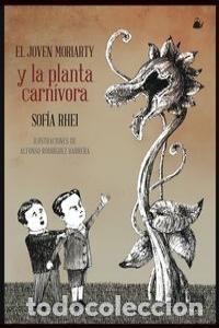 Libros: JOVEN MORIARTY Y LA PLANTA CARNIVORA,EL - RHEI, SOFIA