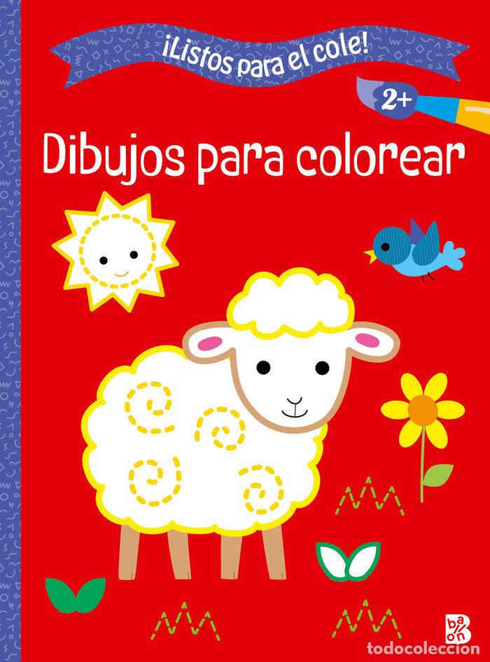 Libros: LISTOS PARA EL COLE DIBUJOS PARA COLOREAR +2 - BALLON