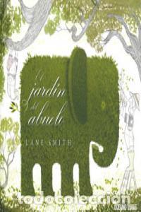Libros: JARDIN DEL ABUELO,EL - SMITH, LANE