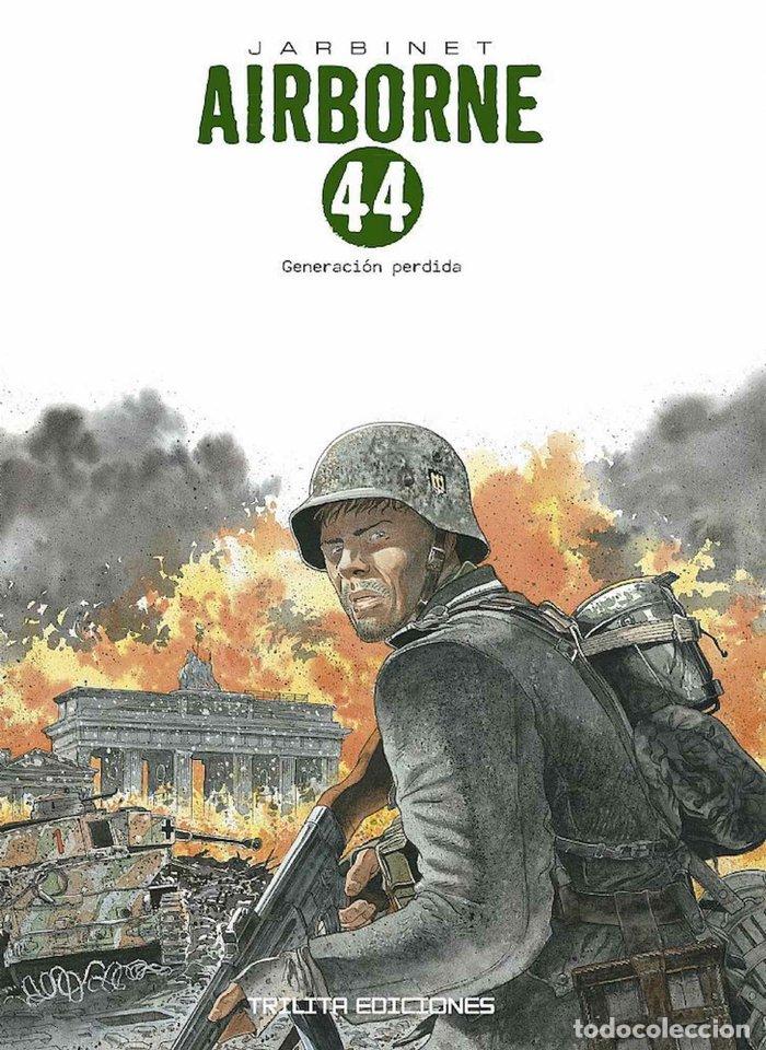books: AIRBORNE 44 4 GENERACION PERDIDA - JARBINET, PHILIPPE