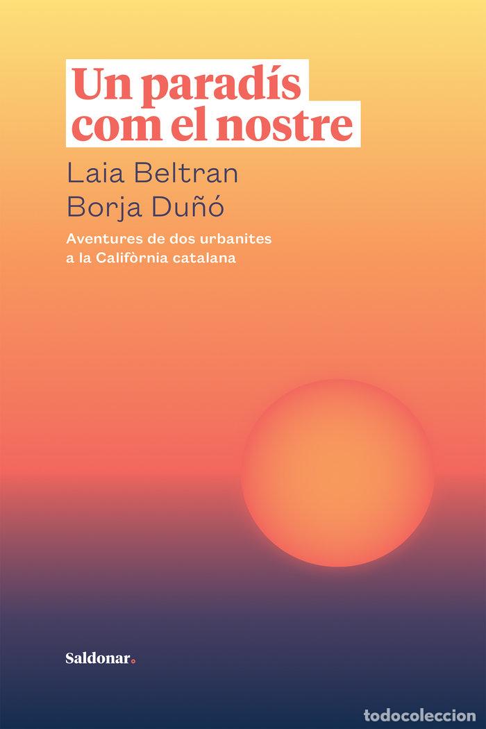 Libri: UN PARADIS COM EL NOSTRE - BELTRAN