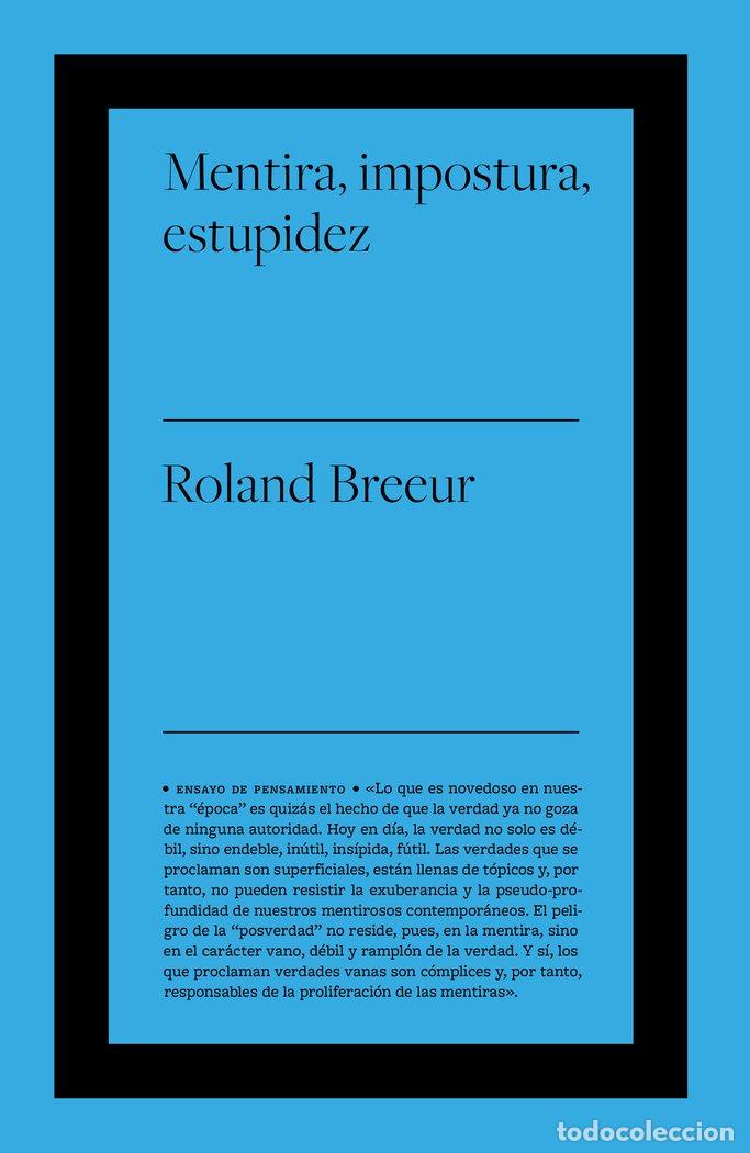 Libri: MENTIRA IMPOSTURA Y ESTUPIDEZ - BREEUR, ROLAND