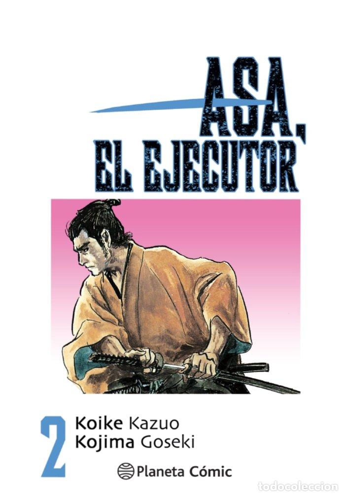 Libri: ASA EL EJECUTOR 02/10 - KOIKE, KAZUO