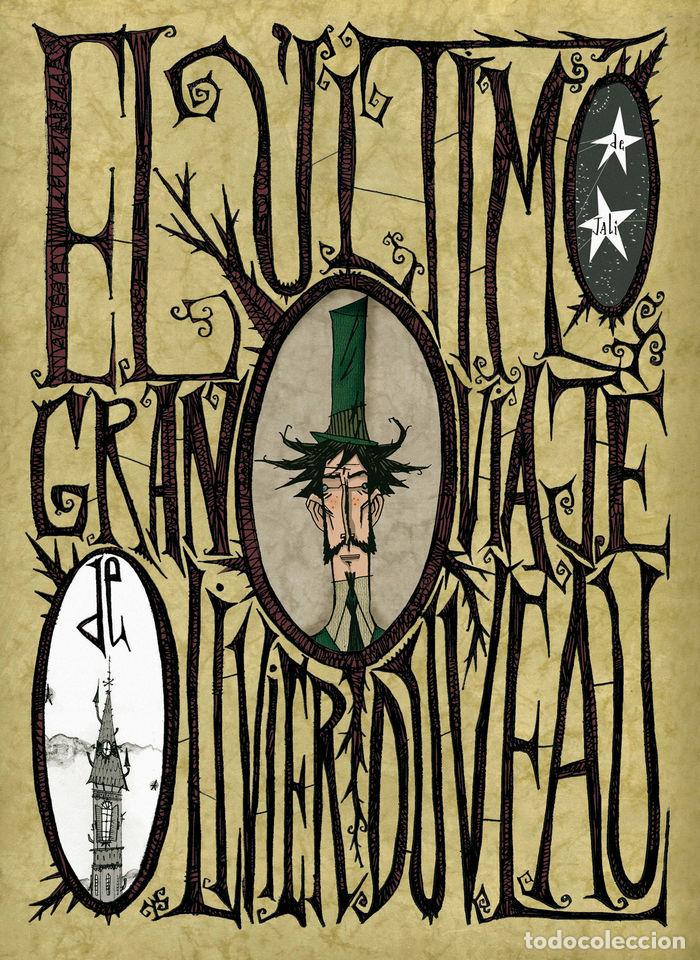 Livros: ULTIMO GRAN VIAJE DE OLIVER DUVEAU - JALI