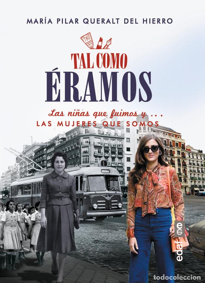 Libri: TAL COMO ERAMOS - DEL PILAR QUERALT, MARIA