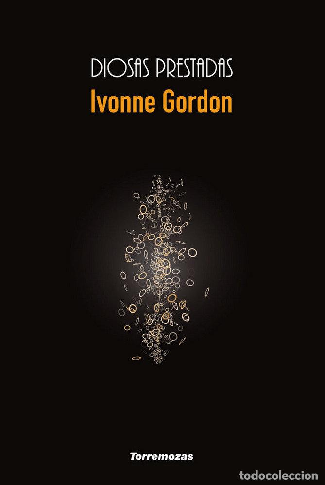 Libri: DIOSAS PRESTADAS - GORDON VAILAKIS, IVON