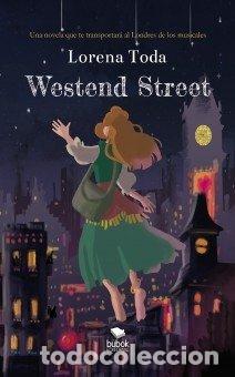 Libros: WESTEND STREET - TODA, LORENA