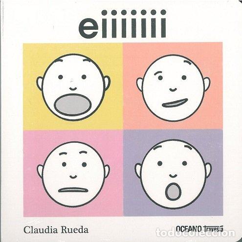 Libros: EIIIIIII - CLAUDIA RUEDA
