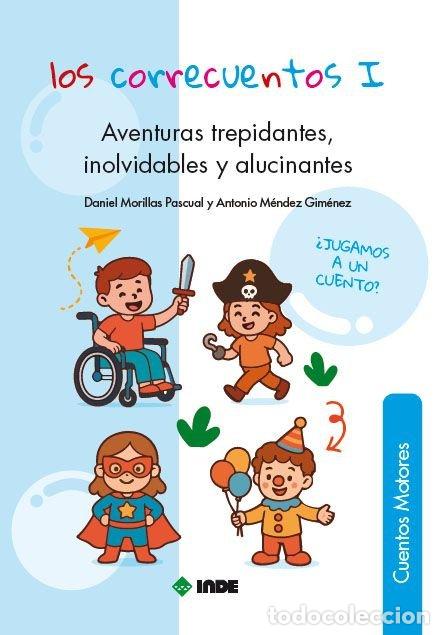 Libros: AVENTURAS TREPIDANTES INOLVIDABLES Y ALUCINANTES - MORILLAS PASCUAL, DANIEL