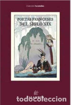 Libros: POETAS FRANCESES DEL SIGLO XIX - LLORENTE, TEODORO