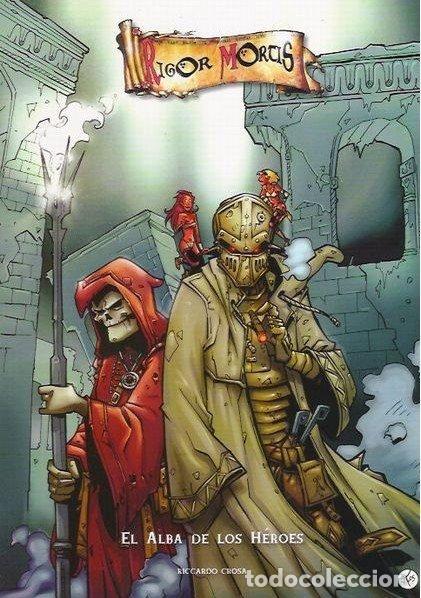 Libros: RIGOR MORTIS EL ALBA DE LOS HEROES - CROSA, RICCARDO
