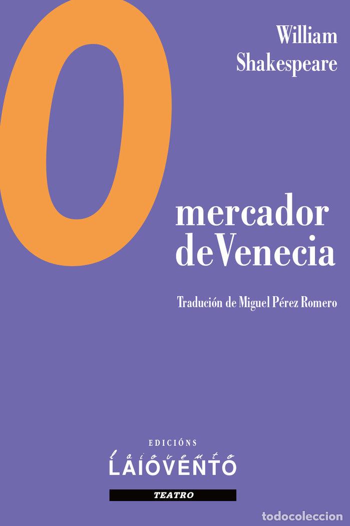 Libros: O MERCADOR DE VENECIA - SHAKESPEARE, WILLIAM