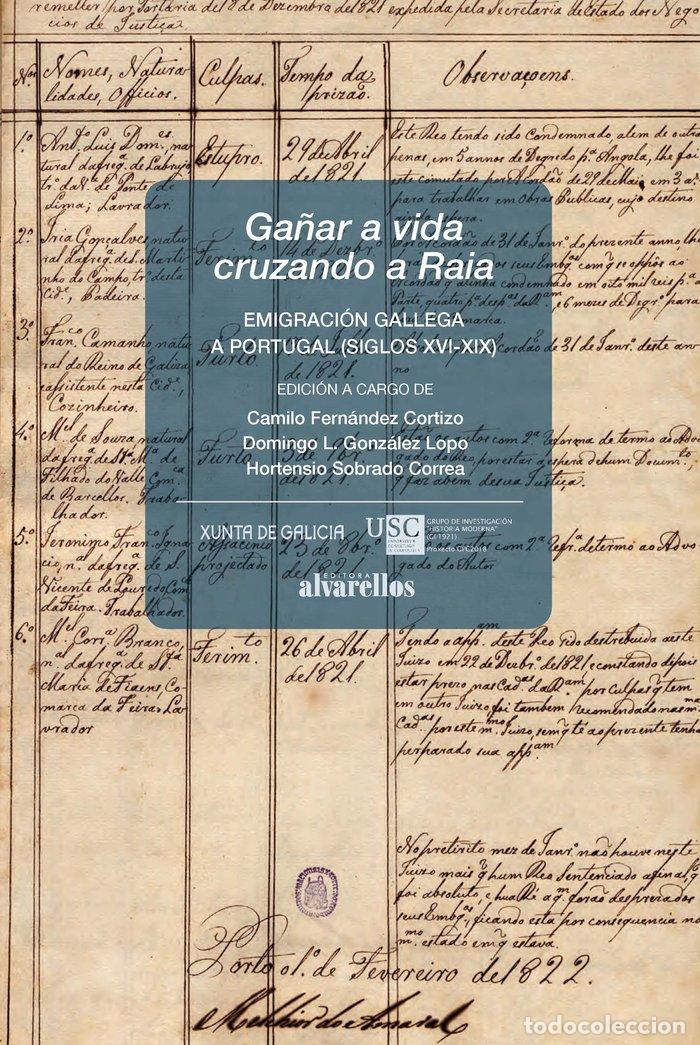 Libros: GA&Ntilde;AR A VIDA CRUZANDO A RAIA - AA.VV.