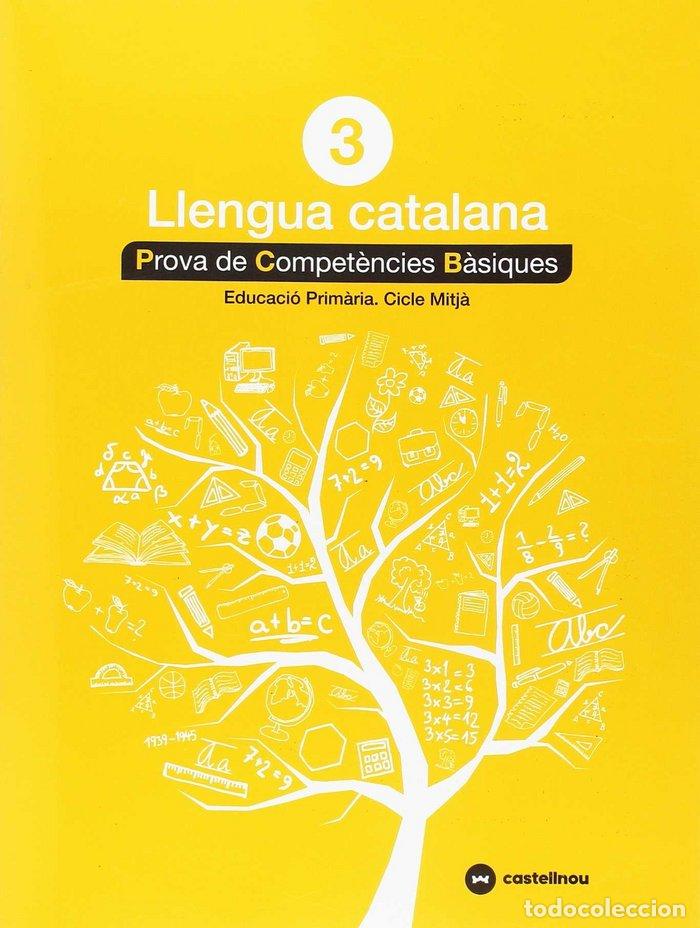 Libros: CATALA 3 PROVES COMPETENCIES BASIQUES 2018 - AA.VV