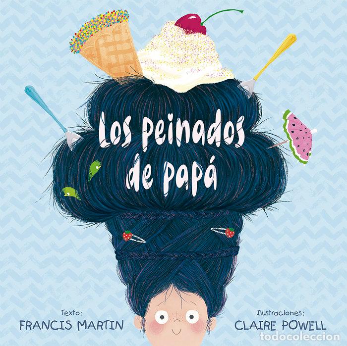 Libros: PEINADOS DE PAPA,LOS - MARTIN, FRANCIS